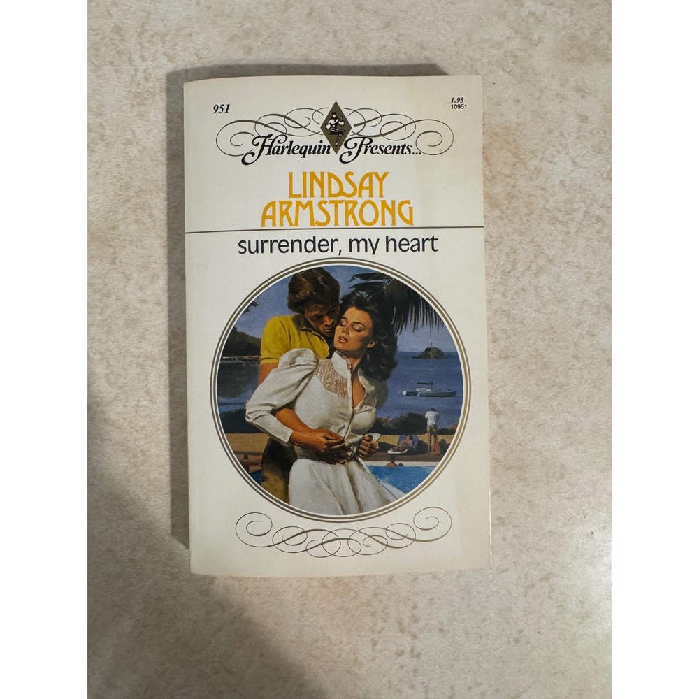 Harlequin Presents 951 Surrender My Heart‎ Lindsay Armstrong 1986 Romance Novel